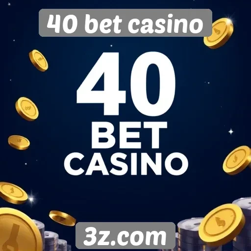 Avaliação das promoções do 40 bet casino