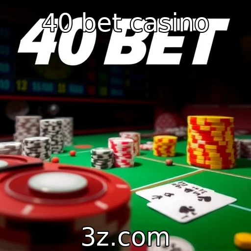 Regulamentação de cassinos online em discussão | 40 bet casino
